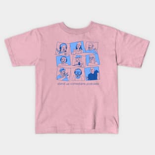 stand up comedians podcasts Kids T-Shirt